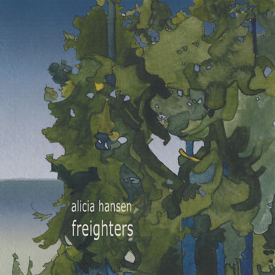 Alicia Hansen - Freighters - album cover